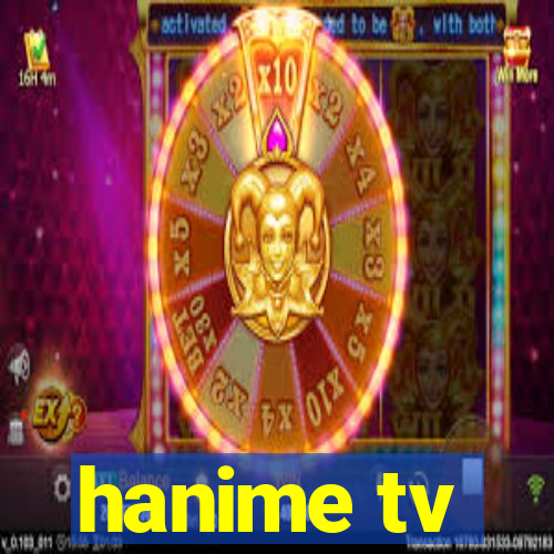 hanime tv